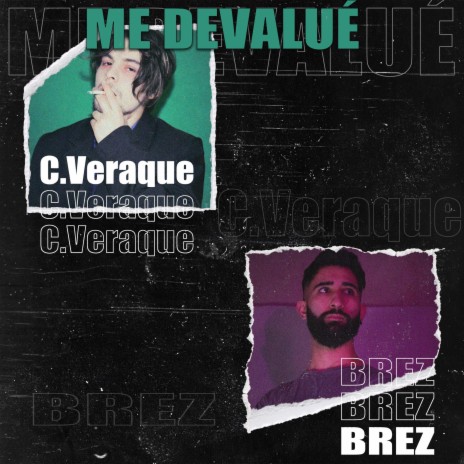 Me devalué ft. C. Veraque