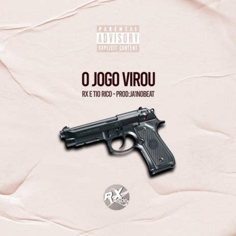 O JOGO VIROU ft. Tio Rico & Ja1 No Beat | Boomplay Music