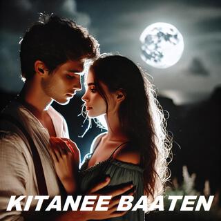 KITANEE BAATEN lyrics | Boomplay Music