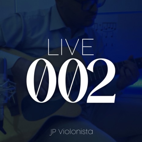 Live 002 | Boomplay Music