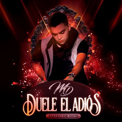 Duele el Adiós | Boomplay Music