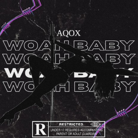 WOAH BABY | Boomplay Music