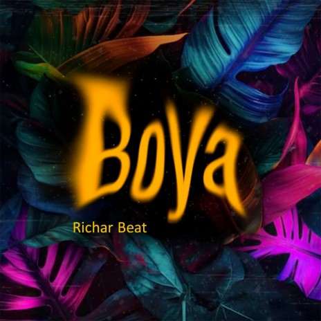 Boya | Boomplay Music