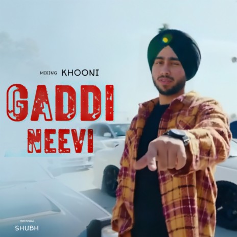 Gaddi Neevi Ji Kara Ke | Boomplay Music