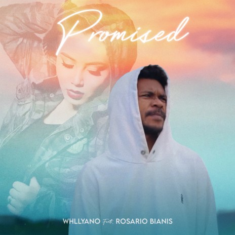 Promised ft. Rosario Bianis | Boomplay Music