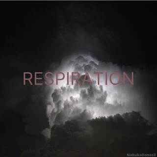 Respiration