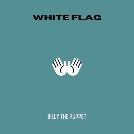 white flag | Boomplay Music