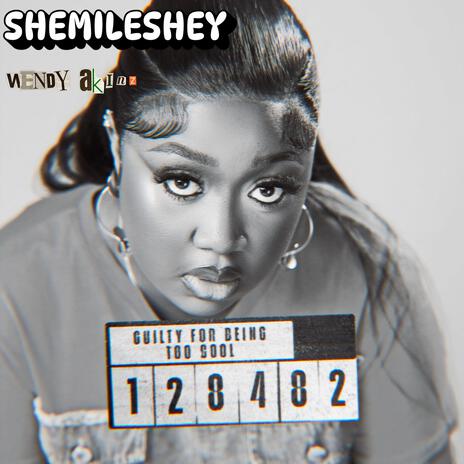 Shemileshey | Boomplay Music