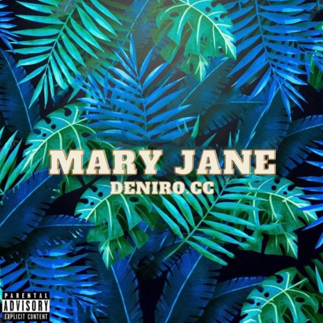 Mary Jane | Boomplay Music