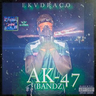 AK-47 (bandz)