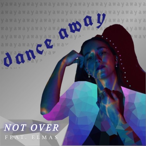 Dance Away ft. Elmas | Boomplay Music