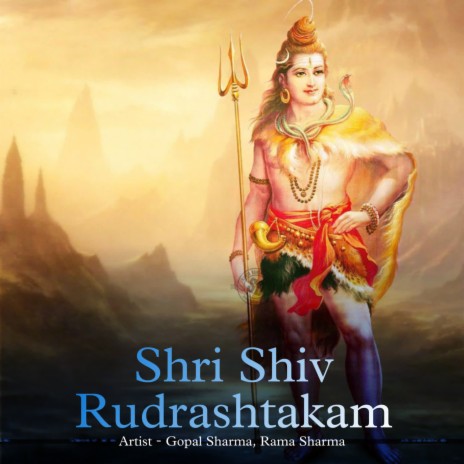Shri Shiv Rudrashtakam ft. Rama Sharma | Boomplay Music