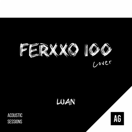 Ferxxo 100 (Cover) | Boomplay Music