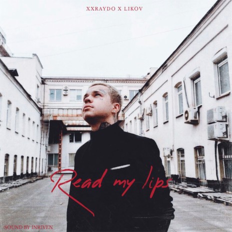 Read My Lips (Inriven Remix) ft. LIKOV