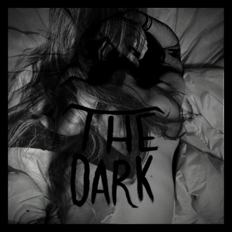 The Dark | Boomplay Music