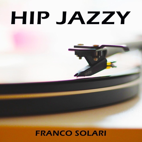 HIP JAZZY | Boomplay Music