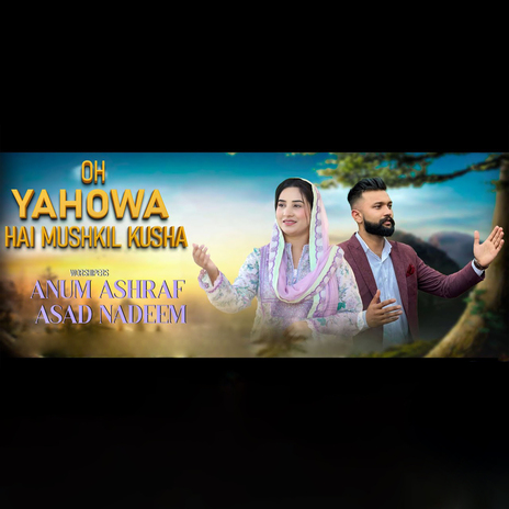 Oh Yahowa hai mushkil kusha | Boomplay Music