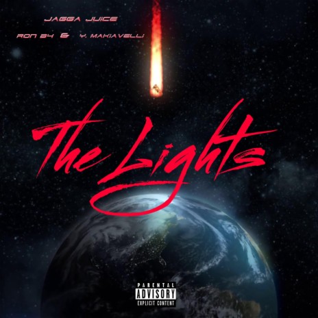 The Lights ft. Ron B4 & Young Machiavelli