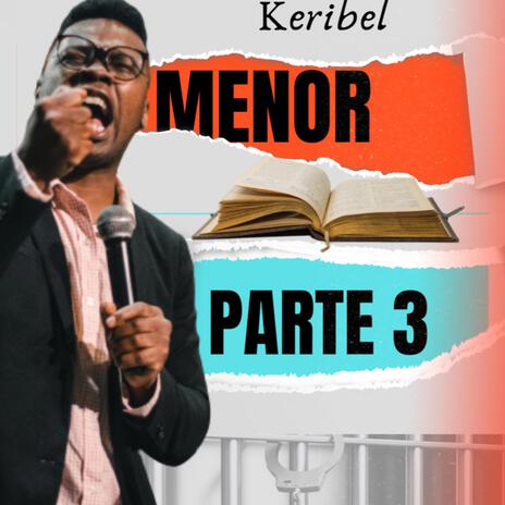 MENOR/MENOR_LA PARTE 3 | Boomplay Music