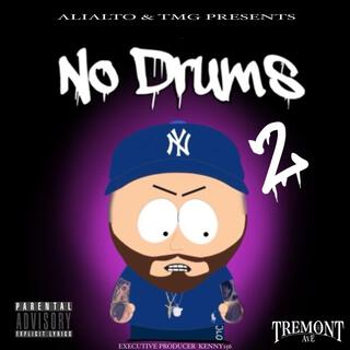 NO DRUMS 2