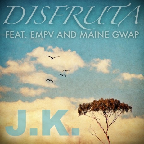 Disfruta (feat. EMPV & Maine Gwap) | Boomplay Music