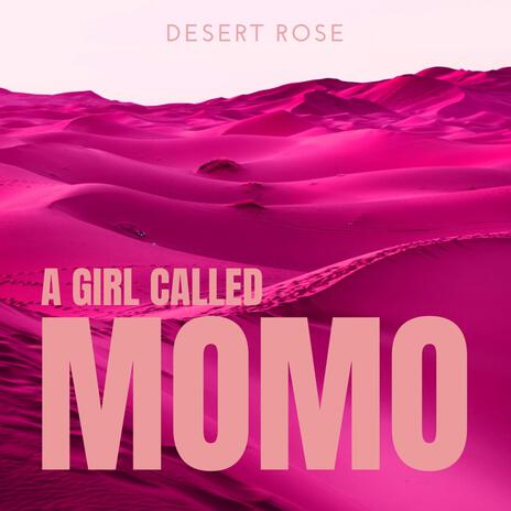 Desert Rose | Boomplay Music