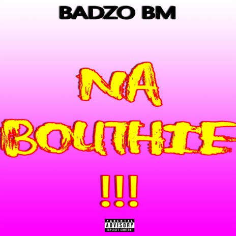 Na Bouthie | Boomplay Music