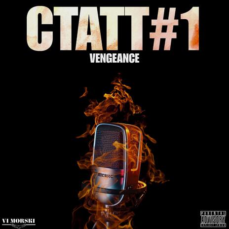 Vengeance CTATT#1 | Boomplay Music