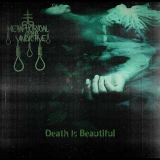 Death Is Beautiful