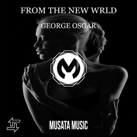 From The New World | Boomplay Music