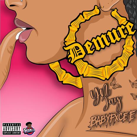 Demure ft. Babyfxce E | Boomplay Music