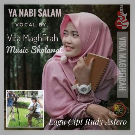 Ya Nabi Salam ft. Vira Maghfirah | Boomplay Music