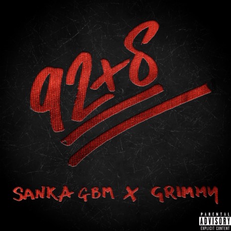 92 + 8 ft. Sanka GBM | Boomplay Music