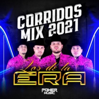 Corridos Mix 2021