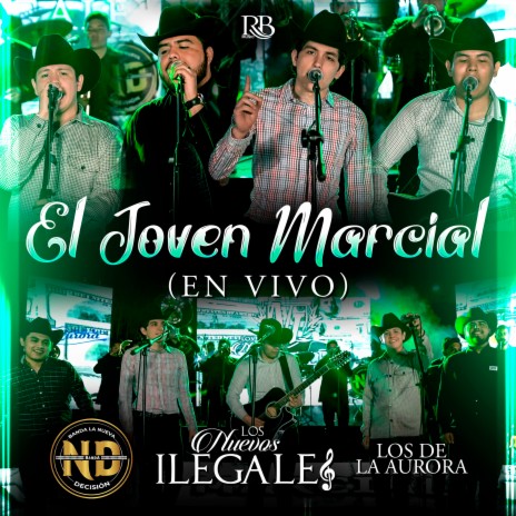 El Joven Marcial (En Vivo) | Boomplay Music