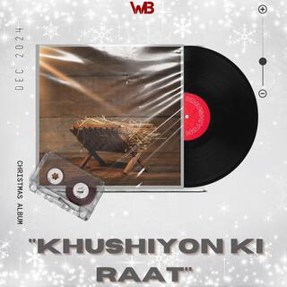 Khushiyon ki Raat