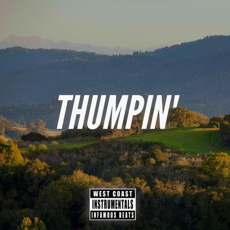 Thumpin' | Boomplay Music