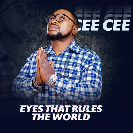 Eyes dat rules the world | Boomplay Music