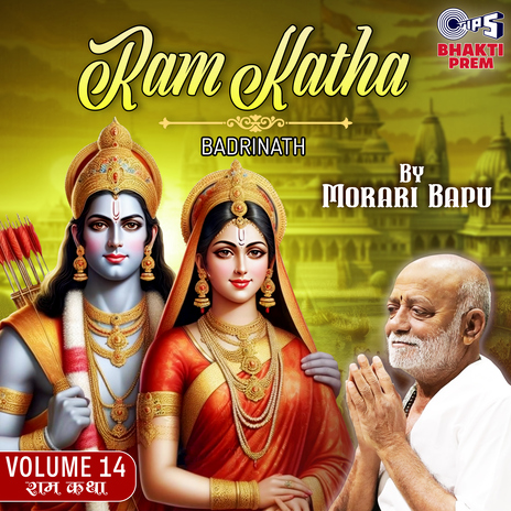 Ram Katha By Morari Bapu - Badrinath Vol.14 Pt 5 | Boomplay Music