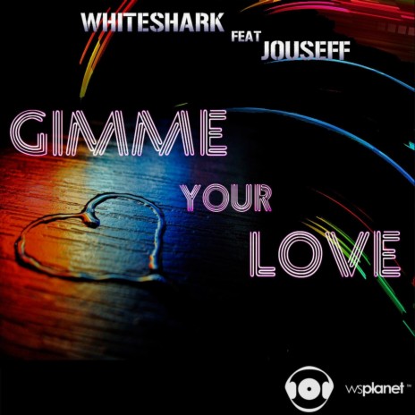 Give Me Your Love (feat. Jouseff) | Boomplay Music