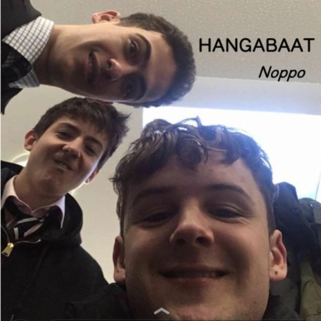 HANGABAAT | Boomplay Music