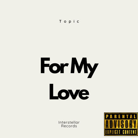 For My Love | Boomplay Music