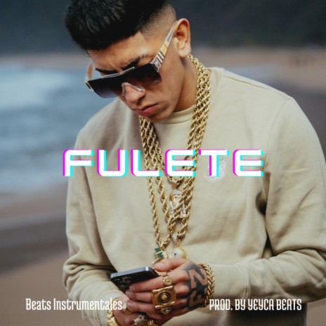 FULETE - Reggaeton Malianteo Beat | Boomplay Music