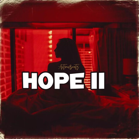 Hope II | Boomplay Music