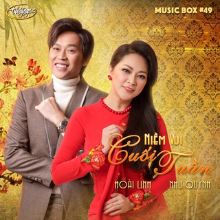 Niềm Vui Cuối Tuần (Musicbox 49)