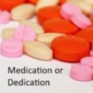 Mental Health Crisis - Medication or Dedication?
