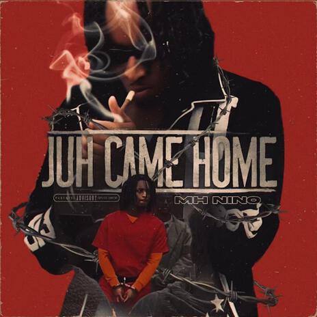 JUH CAME HOME | Boomplay Music