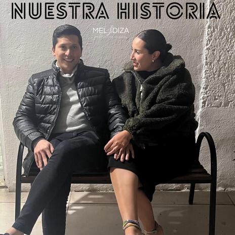 Nuestra Historia | Boomplay Music