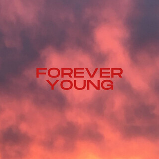 Forever Young