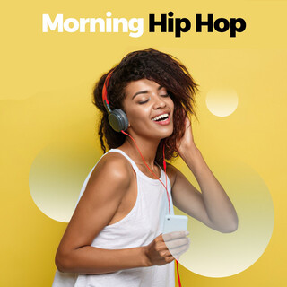 Morning Hip Hop